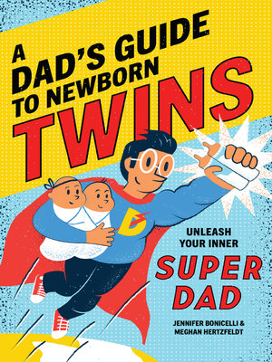 cover image of A Dad's Guide to Newborn Twins